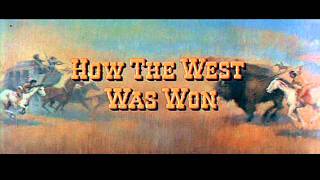 Main Title  How the West Was Won 1962  Alfred Newman [upl. by Eonak134]