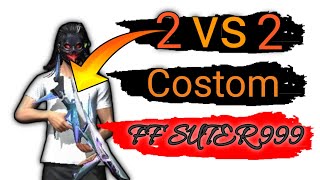 2 VS 2 Costom Free fair game play FF SUTER 999 [upl. by Hannazus]