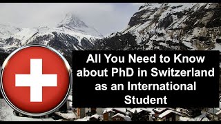 PhD in Switzerland Salary Tax Expenses and PhD Regulations [upl. by Nnaerb]