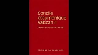 1963 4 décembre Vatican II Sacrosanctum Concilium Constitution sur la Sainte liturgie Ch V [upl. by Ovida]