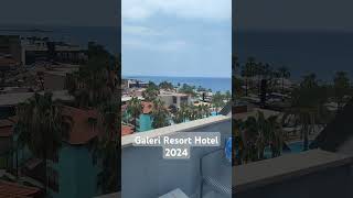 Galeri Resort Hotel Turkey 2024 Room view roomview galeriresorthotel 2024 [upl. by Sihon271]