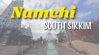 Namchi  South Sikkim  Chardham [upl. by Picker]