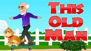 This Old Man  Nursery Rhymes  Kids Songs [upl. by Baily]