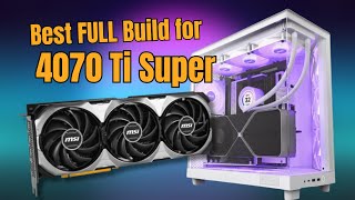 The BEST RTX 4070 Ti Super Streaming PC Build [upl. by Fia]