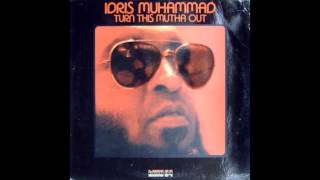 IDRIS MUHAMMAD turn this mutha out KUDU RECORDS 1977 [upl. by Schaper]