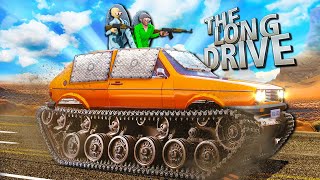 CONSTRUÍMOS um TANQUE de GU3RRA no THE LONG DRIVE [upl. by Bendicta]