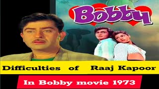 Difficulties of Raaj Kapoor in making of Bobby movie 1973 bollywood raj kapoor [upl. by Bobseine970]