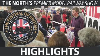 The Festival of British Railway Modelling Highlights  Railway Modelling Show  Doncaster [upl. by Fara]