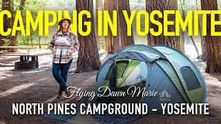 258 BEST CAMPSITE in YOSEMITE VALLEY  North Pines Campground Yosemite National Park [upl. by Abibah172]