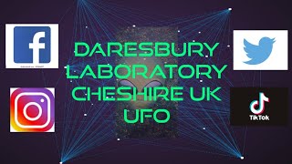 Cheshire UK Daresbury science Laboratory UFO [upl. by Leirbaj824]