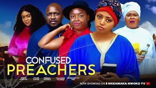 CONFUSED PREACHERS  Regina Daniels Ekene Umenwa Chinyere Winifred 2024 latest nigerian moviesnew [upl. by Mehitable]