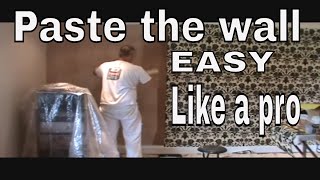 how to hang paste the wall wallpaper [upl. by Fidelia417]