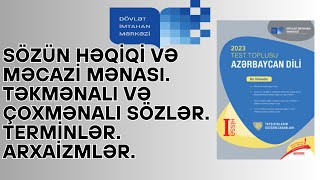 Sözün həqiqiməcazi mənasıTəkmənalı çoxmənalı sözlərTerminlər və arxaizmlər DİM 2023 TEST TOPLU [upl. by Alliuqahs]