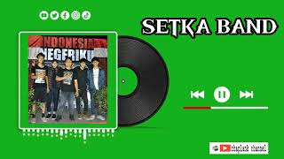 Setka band  menduakan cinta [upl. by Aneled]