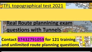 Topographical Skills Assessment Test 2021Real Route planning Exam Questions involving Tunnels [upl. by Beghtol]