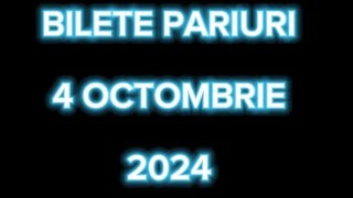 BILETE PARIURI SPORTIVE AZI 4 OCTOMBRIE 2024 PONTURI SI PARIURI DIFERITE [upl. by Ahsienek460]