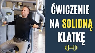 ĆWICZENIE na SOLIDNĄ KLATĘ  Wyciskanie na maszynie CHEST PRESS [upl. by Charlean105]