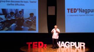 A teaching technique for the 21st Century  Dr Pravin Bhatia  TEDxNagpur [upl. by Rosanna691]