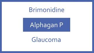 Brimonidine Pronunciation  Generic Name Brand Name Indication Top 200 Drugs PTCB PTCE NCLEX [upl. by Anma]