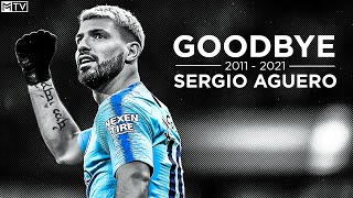 Sergio Aguero • Goodbye Manchester City [upl. by Gans]