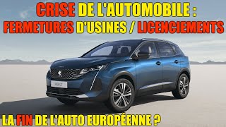 FERMETURES DUSINES EN SÉRIE  PÉRIL POUR LA VOITURE EUROPÉENNE  Valeo Bosch [upl. by Ignatia]