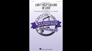 Cant Help Falling in Love SATB a cappella Choir  Arranged by Kirby Shaw [upl. by Britni]