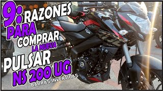 🛑Razones Para Comprar La 200cc La Nueva PULSAR NS 200 UG Con BARRAS INVERTIDAS [upl. by Clava]