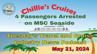 4 Passengers Arrested on MSC Seaside [upl. by Danna]