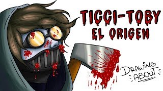 ORIGEN TICCI TOBY  Draw My Life Creepypasta [upl. by Haraf]