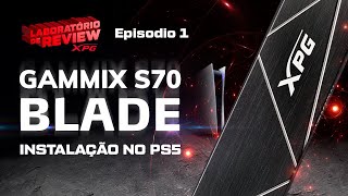 Instalando o XPG S70 Blade no Playstation 5 [upl. by Naejarual826]