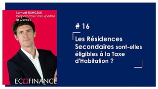 16 Taxe dhabitation sur les Résidences secondaires attention aux défauts de déclarations [upl. by Goodill]