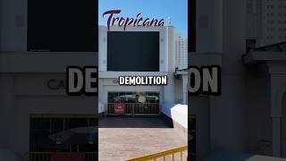 The Tropicana Demolition Has Begun [upl. by Fernando]