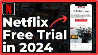 Get Netflix Free Trial In 2024 [upl. by Isyed]