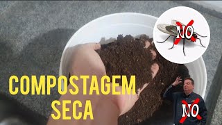 Compostagem doméstica sem cheiro sem moscas sem chorume [upl. by Justino270]