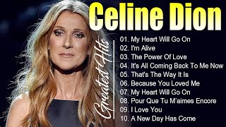 Celine Dion Greatest Hits 🎶 The Best of Celine Dion celinedion [upl. by Gemini310]