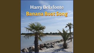 Banana Boat Song Remastered 2023 [upl. by Pasol]