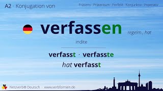 Konjugation des Verb „verfassen“  alle Zeitformen lernen Übersetzung Tutorial [upl. by Khai626]