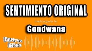 Gondwana  Sentimiento Original Versión Karaoke [upl. by Reilly]