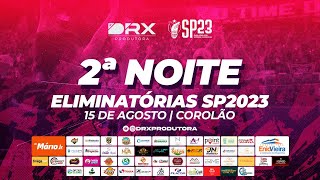 ELIMINATORIAS SEMANA DA PÁTRIA 2023  2ª NOITE [upl. by Kiyohara]