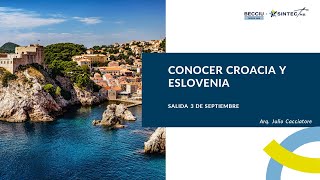 Conocer Croacia y Eslovenia  salida 3 de septiembre [upl. by Erdnael]