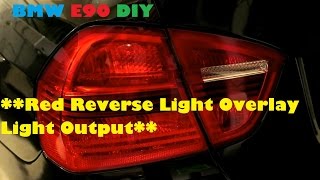 E90 Red Tail Light Vinyl Tint Overlay Light Output Reverse Light Redout LCI Style [upl. by Tillio622]