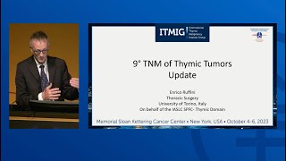 9th TNM of Thymic Tumors Update [upl. by Dasa]