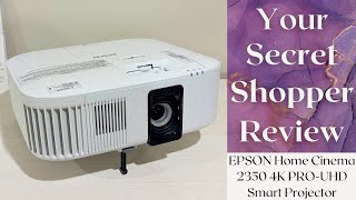 Epson 2350 4K ProUHD Smart Projector [upl. by Cowley]