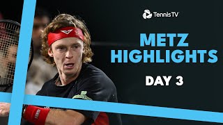 Rublev Battles Sonego Gasquet amp Michelsen Clash  Metz 2024 Day 3 Highlights [upl. by Nolyarg]