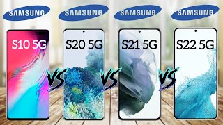 Samsung Galaxy S22 5G Vs Galaxy S21 5G Vs Galaxy S20 5G Vs Galaxy S10 5G  Full Comparison 2022 [upl. by Llecrep]