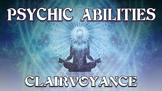 Clairvoyance  Psychic Ability  Guided Exercise w Binaural Beats [upl. by Rycca130]