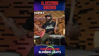 DRUM COVER  BLINDING LIGHTS  THE WEEKND  drumline Elsiberiano [upl. by Chane141]