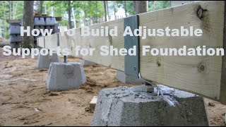 How To Build Adjustable Supports for Shed Foundation [upl. by Sklar79]