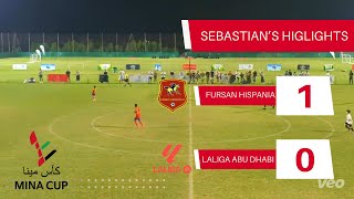 Fursan Hispania vs LaLiga Abu Dhabi Mina Cup Qualifiers UAE 2025 [upl. by Richma]