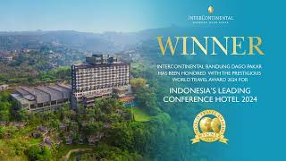 2024 World Travel Awards Announcement InterContinental Bandung Dago pakar [upl. by Rorrys]